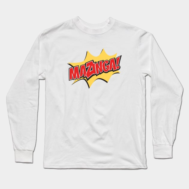 MaZinga! Long Sleeve T-Shirt by SALENTOmadness